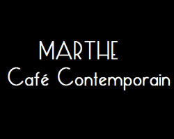 restaurant MARTHE Café Contemporain